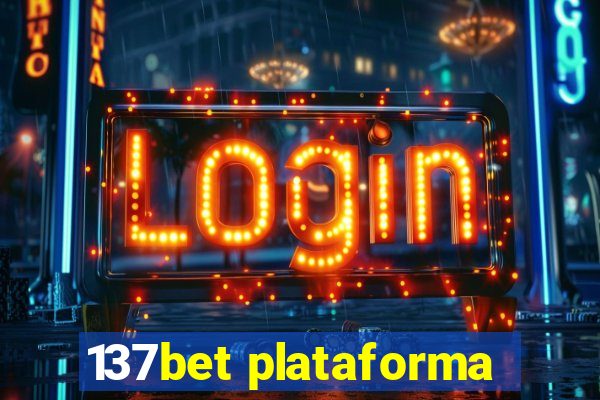 137bet plataforma